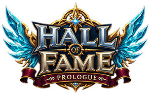 Hall of Fame: Prologue